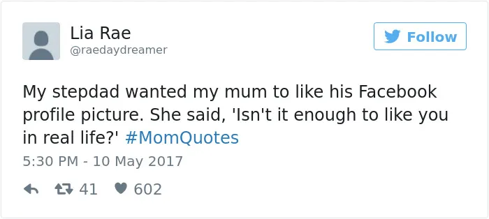 101 Of The Funniest Things That Moms Have Ever Said
