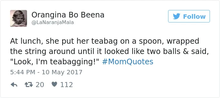 101 Of The Funniest Things That Moms Have Ever Said