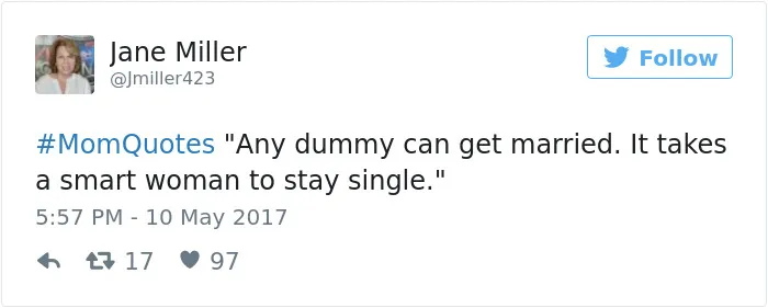 101 Of The Funniest Things That Moms Have Ever Said
