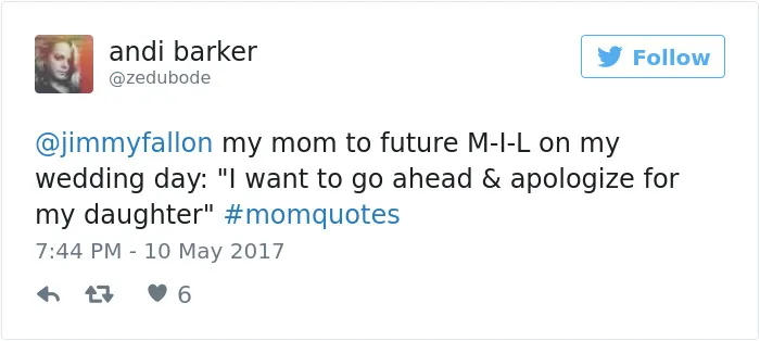 101 Of The Funniest Things That Moms Have Ever Said