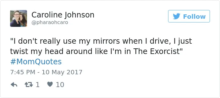 101 Of The Funniest Things That Moms Have Ever Said