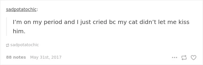 105 Painfully Hilarious Posts About Periods That Only Women Will Understand