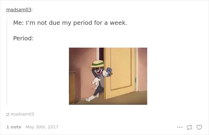105 Painfully Hilarious Posts About Periods That Only Women Will Understand