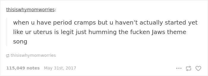 105 Painfully Hilarious Posts About Periods That Only Women Will Understand