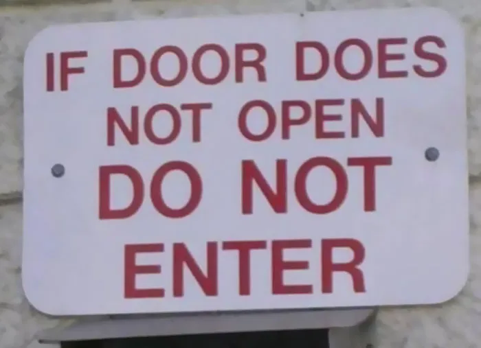 Si la puerta no se abre, no se puede entrar