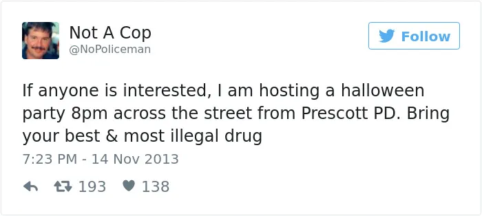 This Twitter Account Is Definitely Not Run By A Cop, And It's Hilarious
