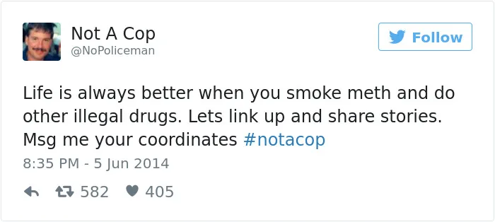 This Twitter Account Is Definitely Not Run By A Cop, And It's Hilarious