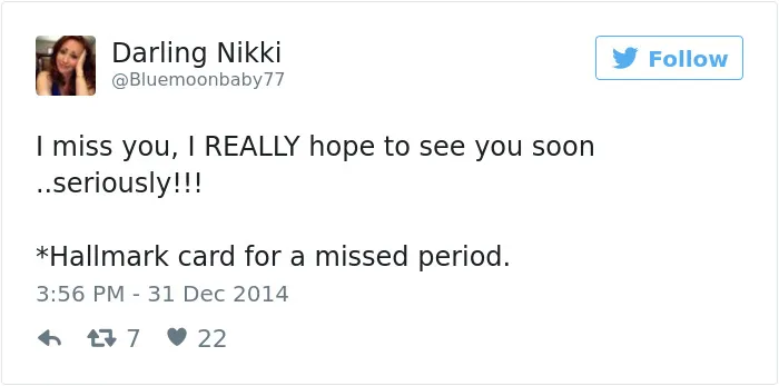 105 Painfully Hilarious Posts About Periods That Only Women Will Understand
