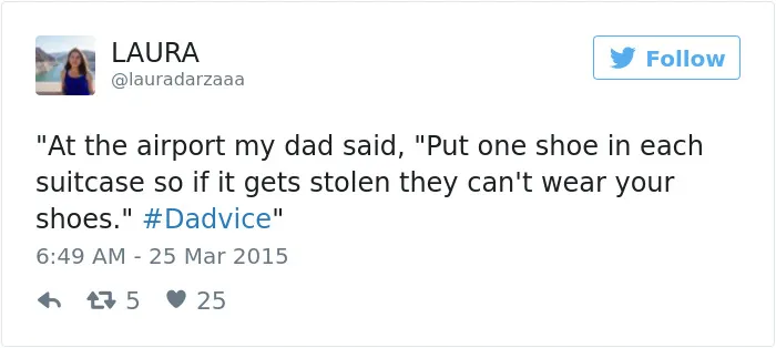 50 Times Dads Had The Funniest Pieces Of Advice And Quotes