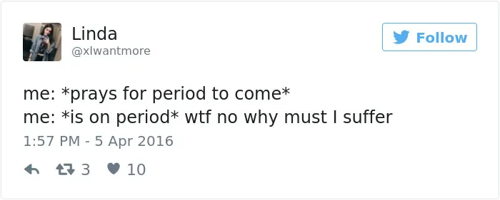 105 Painfully Hilarious Posts About Periods That Only Women Will Understand
