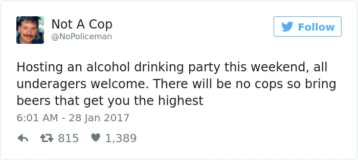 This Twitter Account Is Definitely Not Run By A Cop, And It's Hilarious