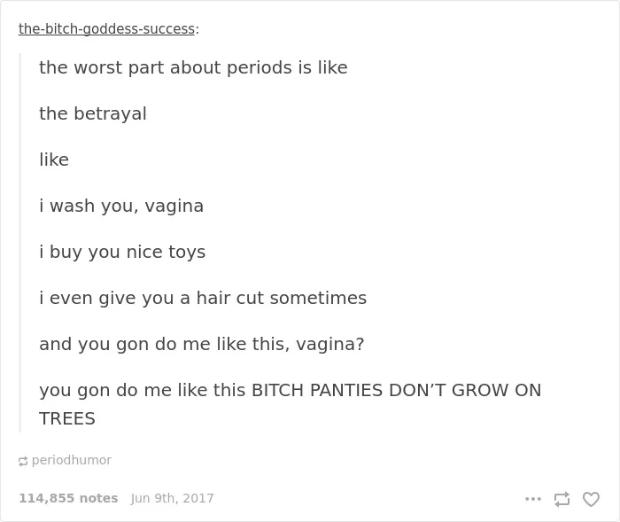 105 Painfully Hilarious Posts About Periods That Only Women Will Understand