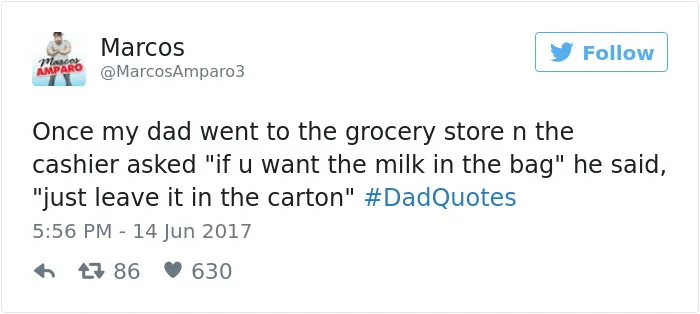 50 Times Dads Had The Funniest Pieces Of Advice And Quotes