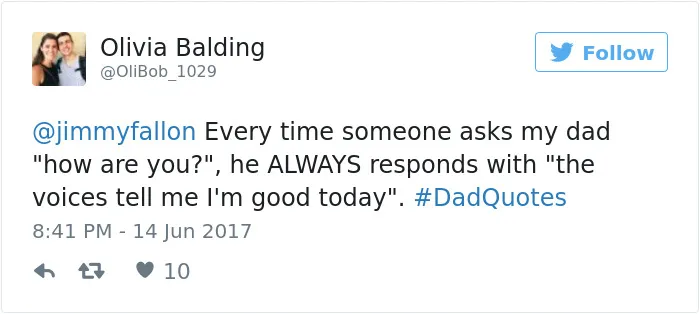 50 Times Dads Had The Funniest Pieces Of Advice And Quotes