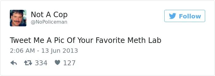 This Twitter Account Is Definitely Not Run By A Cop, And It's Hilarious