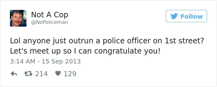 This Twitter Account Is Definitely Not Run By A Cop, And It's Hilarious