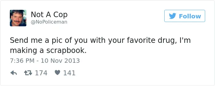 This Twitter Account Is Definitely Not Run By A Cop, And It's Hilarious