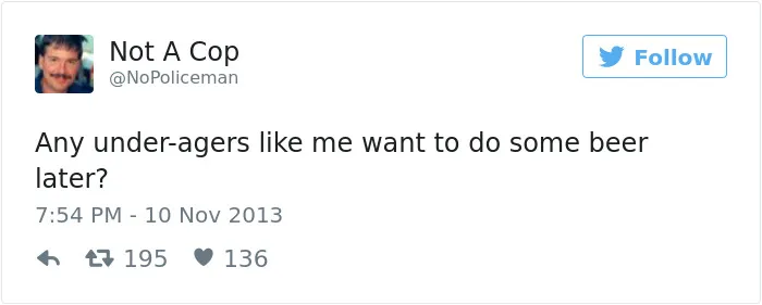 This Twitter Account Is Definitely Not Run By A Cop, And It's Hilarious