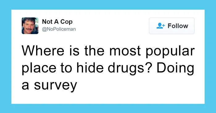 This Twitter Account Is Definitely Not Run By A Cop, And It's Hilarious