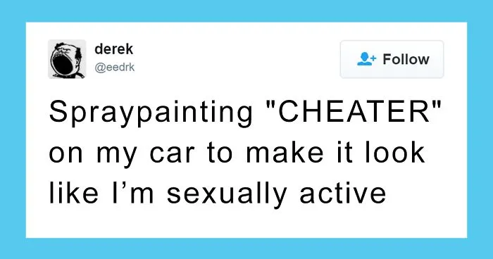 205 Funny Tweets By Derek