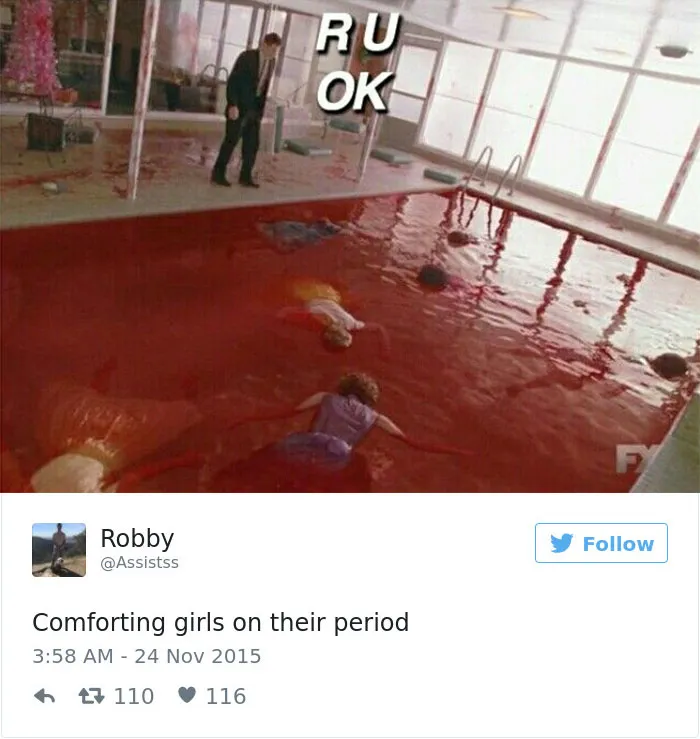 105 Painfully Hilarious Posts About Periods That Only Women Will Understand