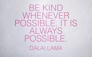 Be Kind.