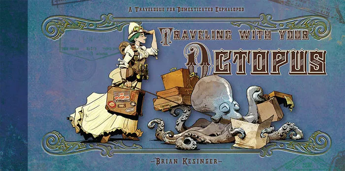 Disney Illustrator Imagines A Life With A Pet Octopus, And It's Just Too Adorable (79 Pics)
