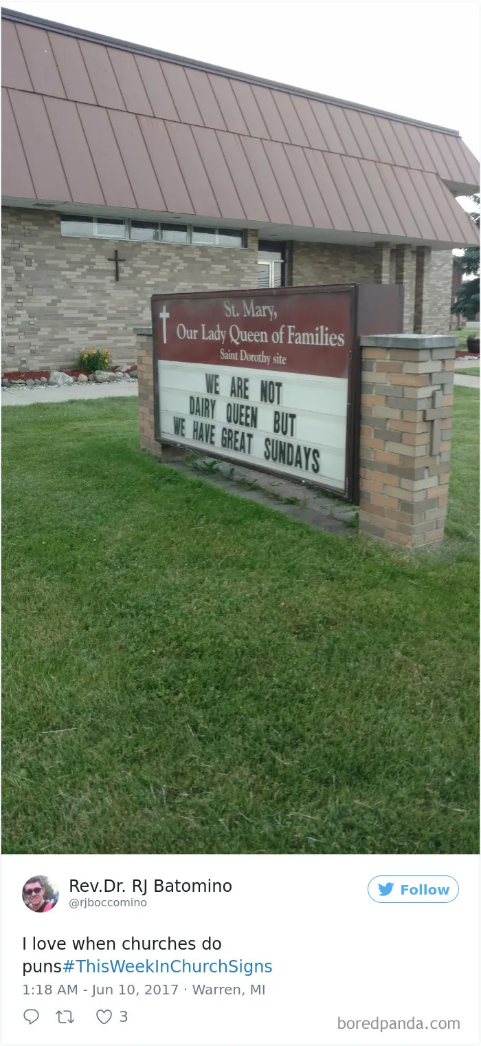 Funny church sign reads "We are not Dairy Queen but we have great Sundays" outside St. Mary church.
