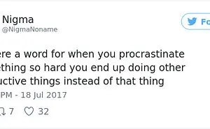 50 Hilarious Posts About Procrastination You Probably Shouldn't Be Reading Right Now