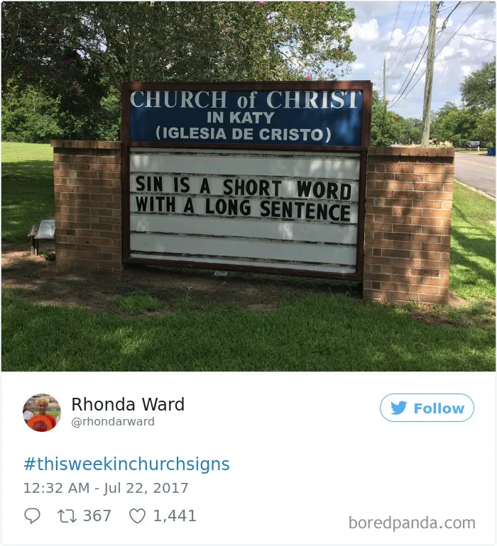 Funny church sign reads, "Sin is a short word with a long sentence," at Church of Christ.