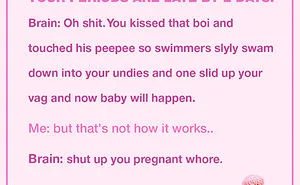 Ugh, My Brain Says The Grossest Things