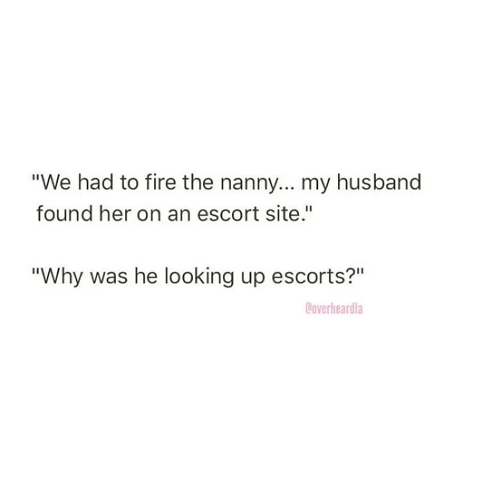 50 Hilarious Conversations That People Overheard in L.A. And Decided They Were Too Good Not To Share