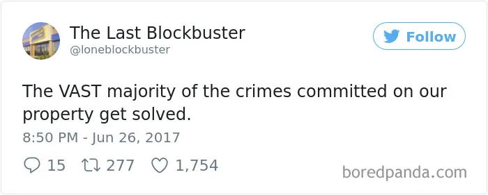 The Last Blockbuster Is Alive, And Here's 189 Of Their Funniest Tweets