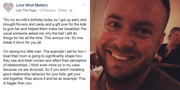 This Brilliant Dad’s Post About His Ex-Wife For Right Reason Going Viral