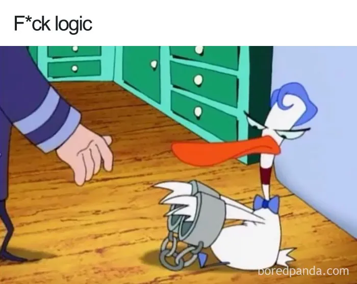 Cartoon logic example with a duck handcuffed on its beak, defying common sense.