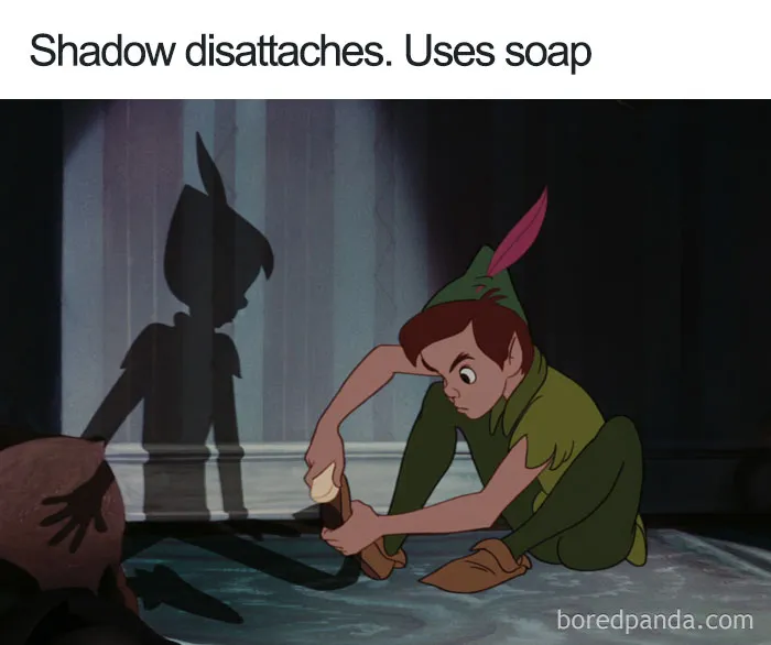 Cartoon logic shows a character using soap to reattach their shadow.