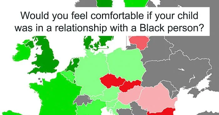 Maps Reveals Europe’s Most Racist Countries, And You Won't Like It