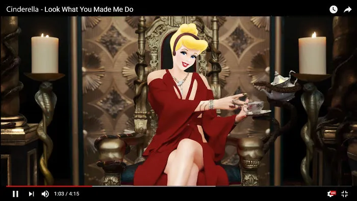 Cinderella As Taylor Swift - Look What You Made Me Do