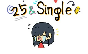 Hi, I'm 25 And Single