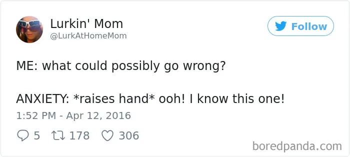 119 Pics About Anxiety That Will Make You Laugh, Then Cry