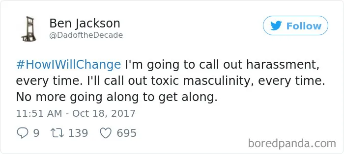 Men Respond To #MeToo With #HowIWillChange, And Every Woman Should See It