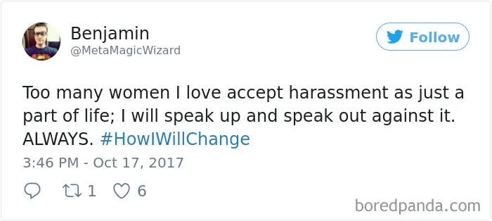 Men Respond To #MeToo With #HowIWillChange, And Every Woman Should See It