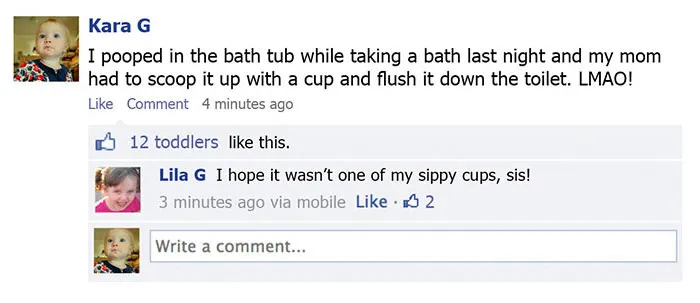This Is What Would Happen If Toddlers Could Post On Facebook