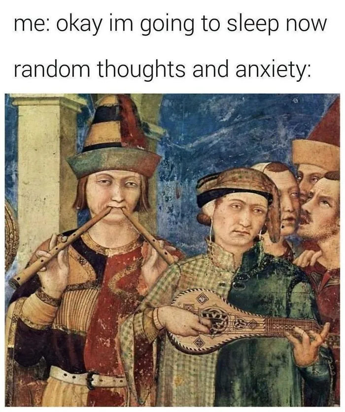 119 Pics About Anxiety That Will Make You Laugh, Then Cry