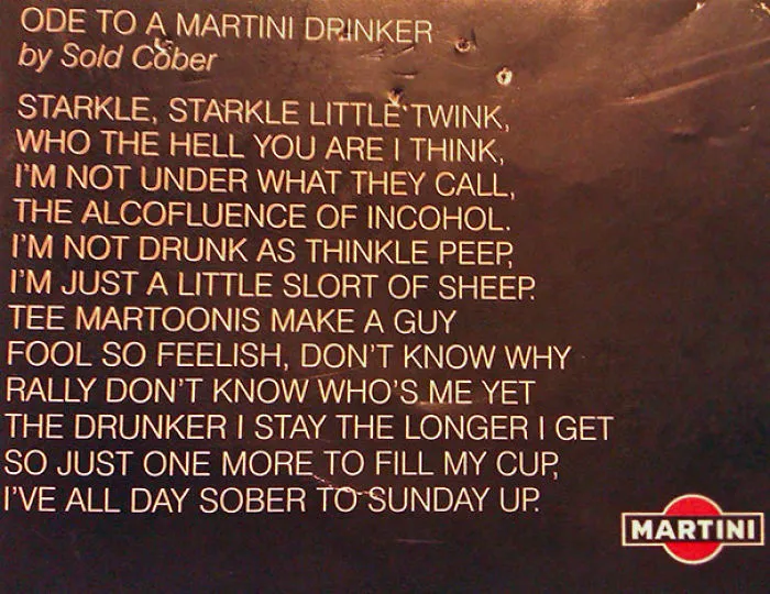 Mother-In-Law Found This On A Martini Bottle 30 Years Ago. She Makes Us Read It When She Thinks We're Drunk