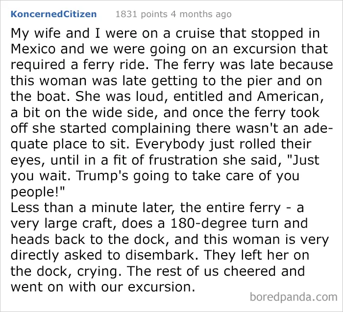 Belligerent Woman Name Drops In The Wrong Country And Gets Put Off The Boat!