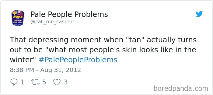 60 Funny Pale People Problems That Other People Will Never Understand