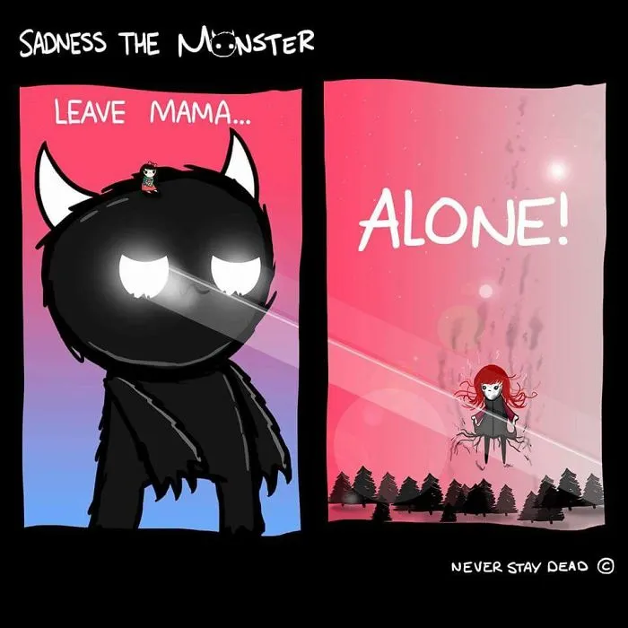 Meet Sadness The Monster, My Greatest Enemy And Savior
