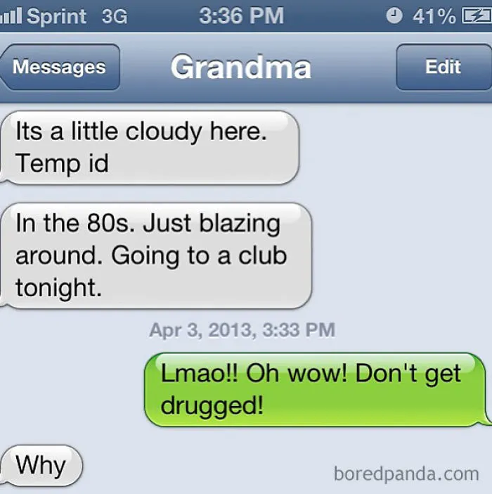 I Can't Believe My Grandma Really Texted Me This