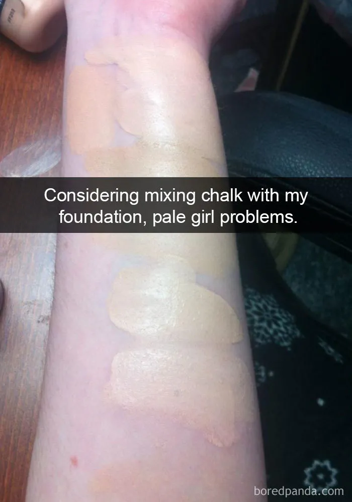 60 Funny Pale People Problems That Other People Will Never Understand